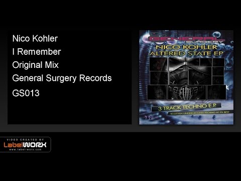 Nico Kohler - I Remember (Original Mix)