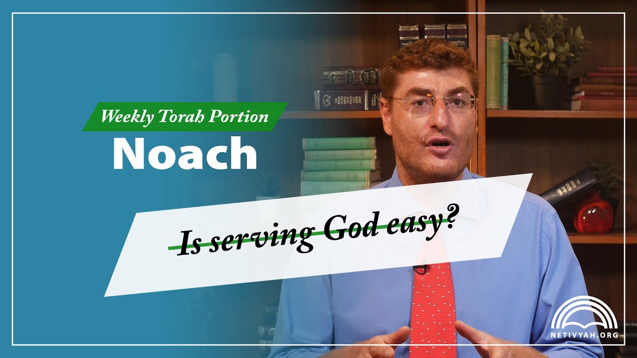 Weekly Torah Portion — Noach — Yehuda Bachana