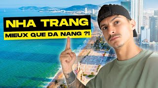 NHA TRANG est-elle la + belle ville du VIETNAM (Mieux que Da Nang) ?!