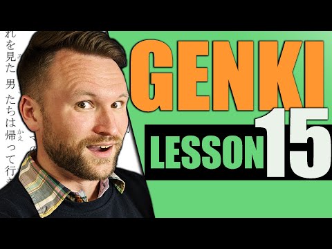 【N4】Genki II Lesson 15 Japanese Grammar Made Clear 【Chat Removed】