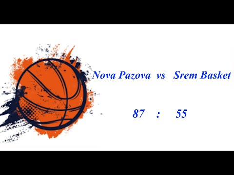 KK Nova Pazova vs Srem Basket, U15, full game