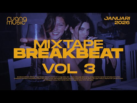 BREAKBEAT BKB JUNGLE DUTCH JAKARTA MIXTAPE VOL 3 JANUARI 2026