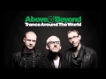 Above & Beyond - Trance Around the World 042 ...