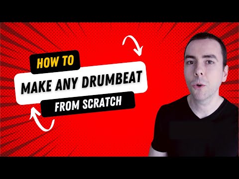 How to make ANY drumbeat from scratch