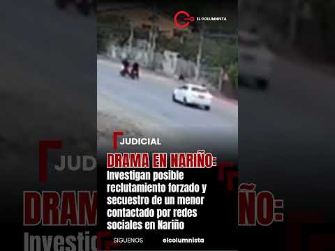 Investigan posible reclutamiento forzado y secuestro de un menor contactado por redes sociales en Na