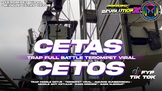 Download lagu DJ TRAP FULL BATTLE TEROMPET VIRAL MIDDLE CETAS CETOS mp3