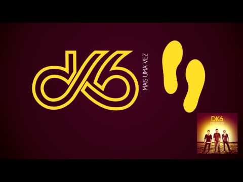 DK6 - Por Mim