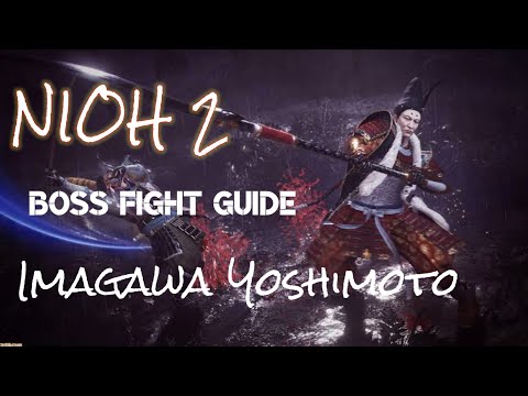 Nioh 2 - Boss Fight Imagawa Yoshimoto #bossfightguide