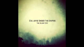 Collapse Under The Empire - Ashfall