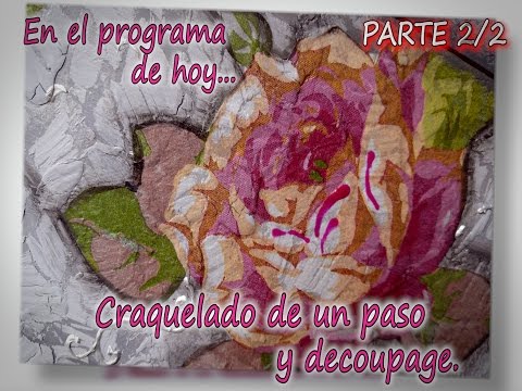 Craquelado de un paso, decoupage y stencils