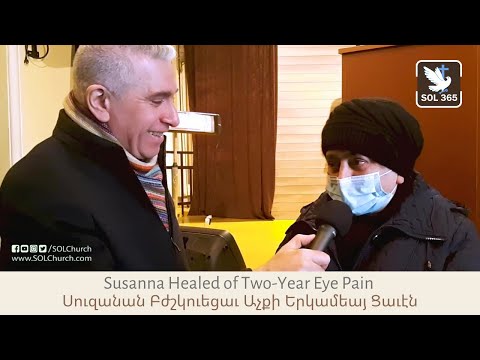 Susanna Healed of Two-Year Eye Pain
