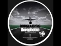 Dodge & Fuski - Aerophobia [Dubstep/Grime ...