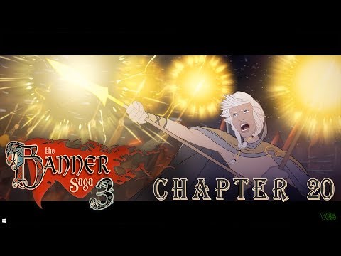The Banner Saga 3 - Chapter 20 // Walkthrough Part 5