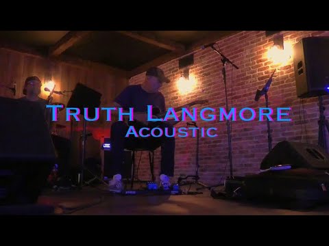 Promotional video thumbnail 1 for Truth Langmore Acoustic