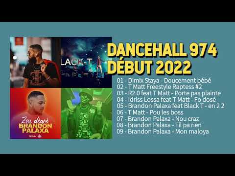 Dancehall 974 2022 | Dimix Staya, T Matt, R2.0, Idriss Lossa, Brandon Palaxa, Black T | ESM Musiik