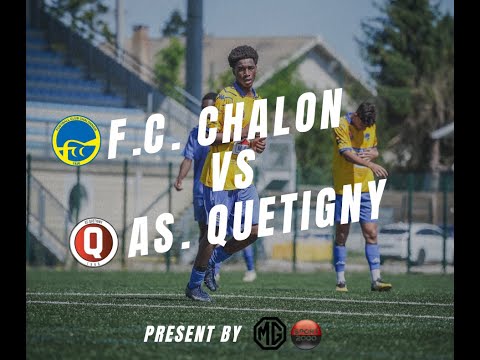 🟡 Résumé du match : FC Chalon VS AS Quetigny