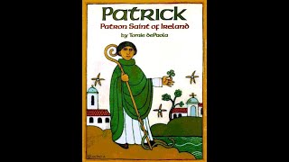 Kids Book Read Aloud: Patrick The Patron Saint of Ireland by Tomie dePaola
