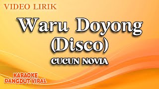 Download lagu Cucun Novia - Waru Doyong Disco ( Video Lirik) mp3