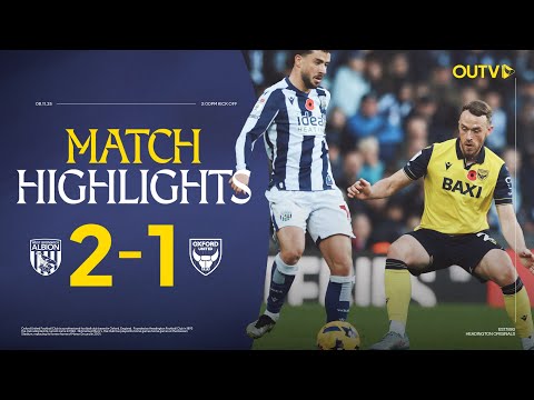 Oxford United Face Defeat to West Bromwich Albion | Championship Highlights