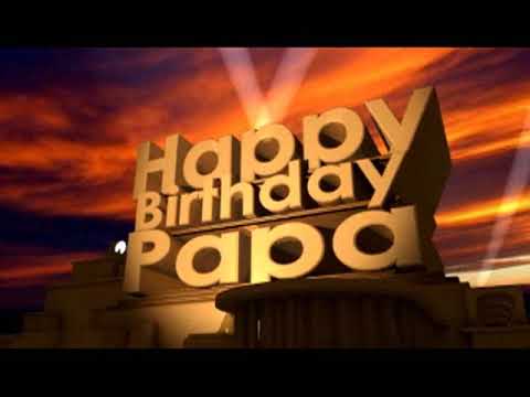 Happy Birthday papa
