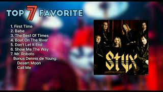 Download lagu Top 7 Favourite Songs of Styx Greatest Hits mp3