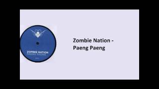 Zombie Nation - Paeng, Paeng! (better quality)