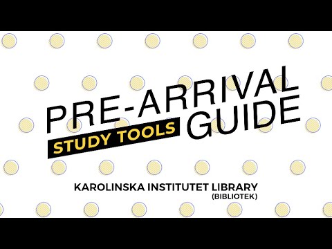 Pre-Arrival Guide: A Video Series | How To Use Karolinska Institutet Library?