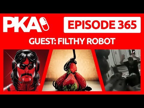 PKA 365 w/Filthy - Dr.  Disrespect Cheats on Wife, Chocolate Buttholes, Taylor's PE Antics