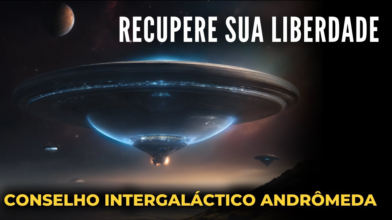 🔴CONSELHO INTERGALÁCTICO de ANDRÔMEDA  |  RECUPERE SUA LIBERDADE DIVINA  |  Kryon Serviço Magnético