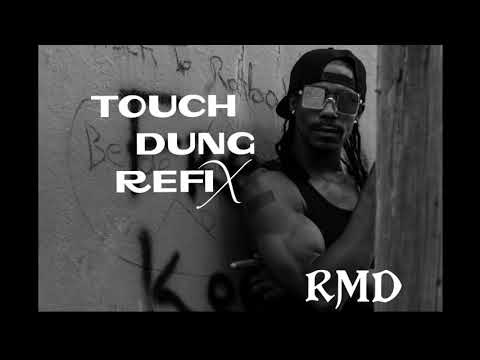 RMD -TOUCH DUNG REFIX