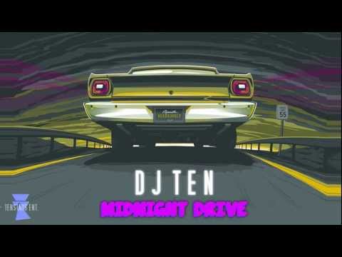 DJ Ten - Midnight Drive (Audio) - Retrological
