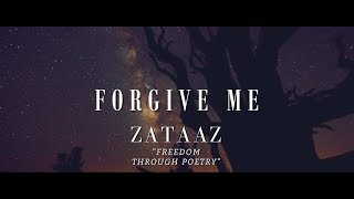 Forgive Me | Spoken Word Poetry