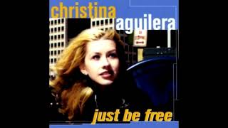 Christina Aguilera - Just Be Free (2001)