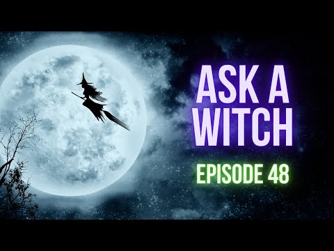 Ask A Witch, Witchcraft Q&A 48 ║ Spells, Deities, Cleansing and More