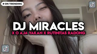 Download lagu DJ MIRACLES X O AJA YAKAN X RUTINITAS RADONG X MELODY HURUNG BBHC - DJ VEL BASS mp3 Download lagu DJ MIRACLES X O AJA YAKAN X RUTINITAS RADONG X MELODY HURUNG BBHC - DJ VEL BASS mp3