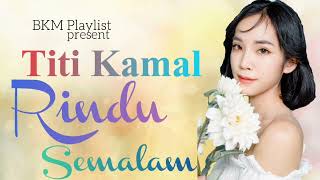 Download lagu Rindu Semalam - Titi Kamal mp3