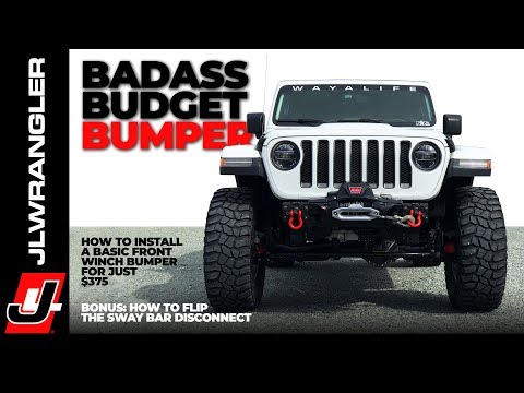 Jeep JL Wrangler Front Winch Bumper on a Budget and How to Flip the Sway Bar Disconnect