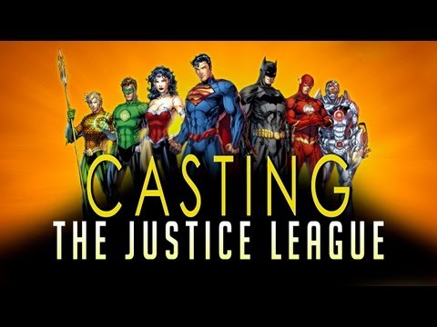 Casting The Justice League Movie!