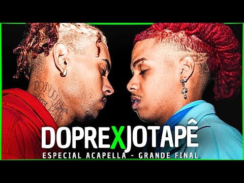 (SENTIMENTO DA ALMA ❤️‍🔥) DOPRE X JOTAPÊ | GRANDE FINAL | ESPECIAL ACAPELLA | 92° | Batalha Linear