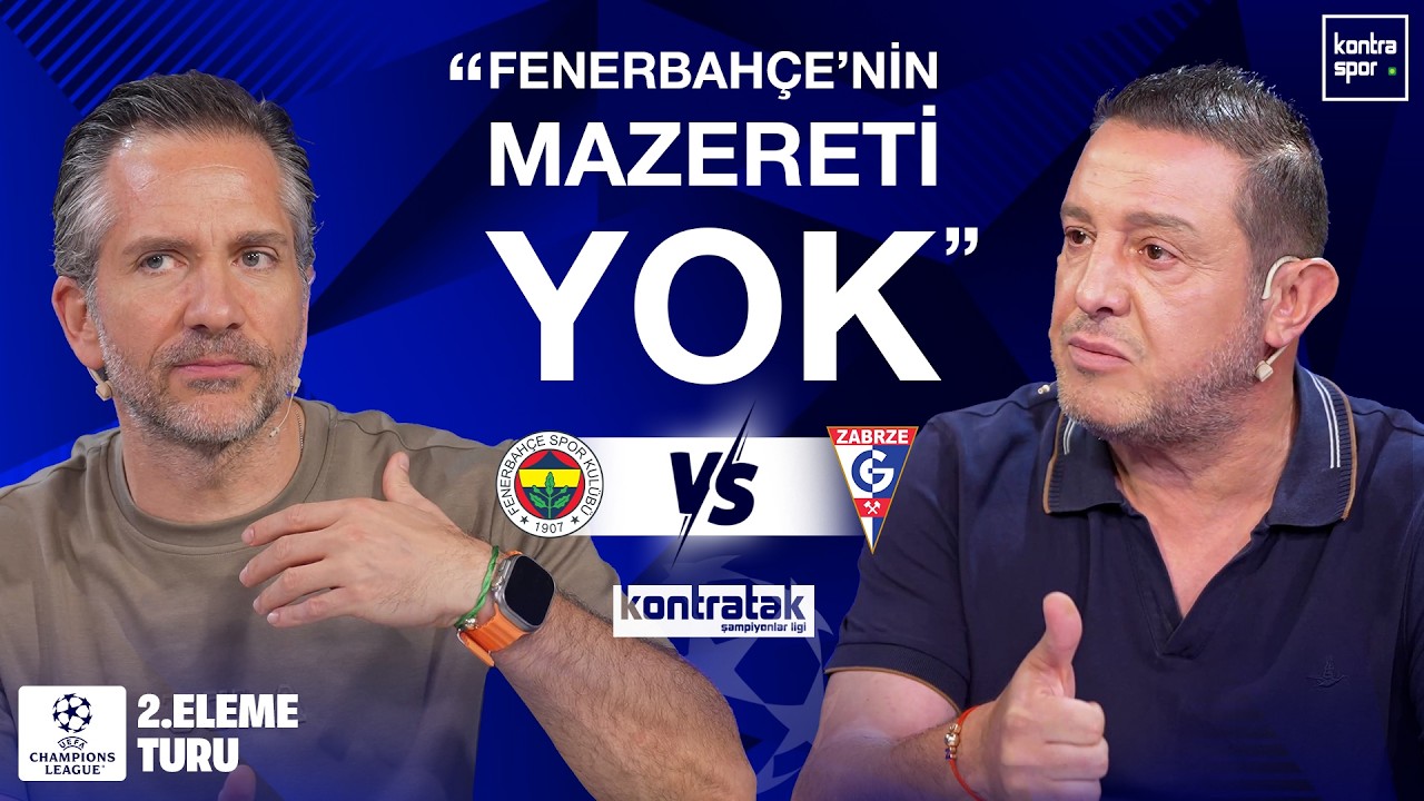 🔴 CANLI | Fenerbahçe - Górnik Zabrze Maç Önü | Nihat Kahveci, Nebil Evren | Kontratak