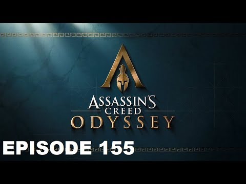 Assassin's Creed Odyssey (épisode 155)