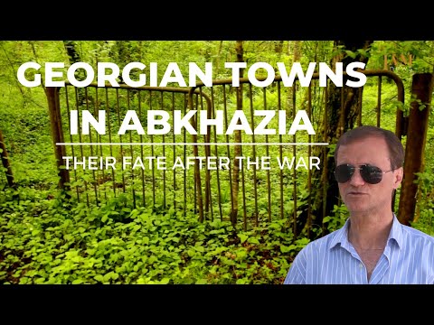 The Fate of Former Georgian Towns in Abkhazia