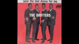 The Drifters  &quot;Save the Last Dance for Me&quot;