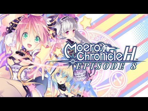 Backtracking (Moero Chronicle Hyper Live Play-Through Episode 8)