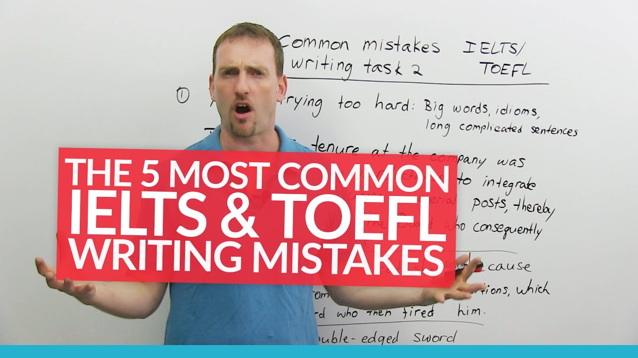 Most common toefl essay mistakes