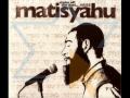 Matisyahu - Tzama L'Chol Nafshi / Got No Water ...