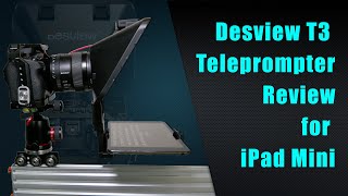 Desview T3 Review 2022