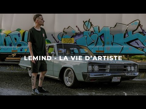 LeMind - La Vie D'Artiste (Vidéoclip Officiel)