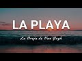 La Oreja de Van Gogh - La Playa - Letra