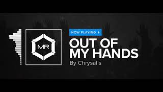 Chrysalis - Out Of My Hands [HD]